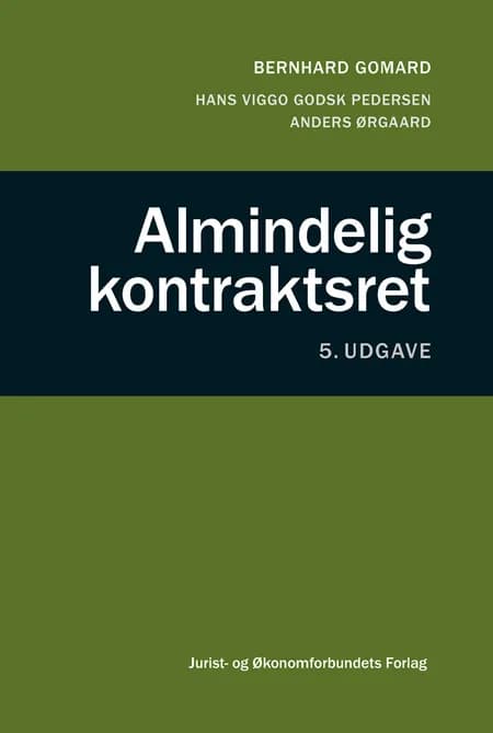 Almindelig kontraktsret af Bernhard Gomard