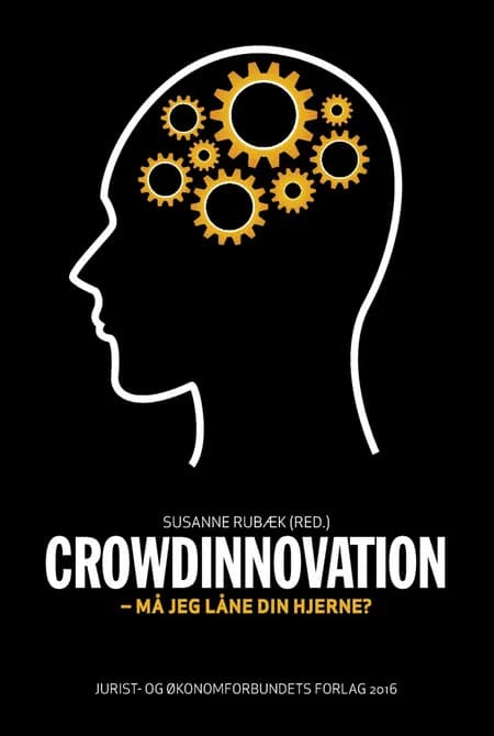 Crowdinnovation - må jeg låne din hjerne? af Susanne Rubæk