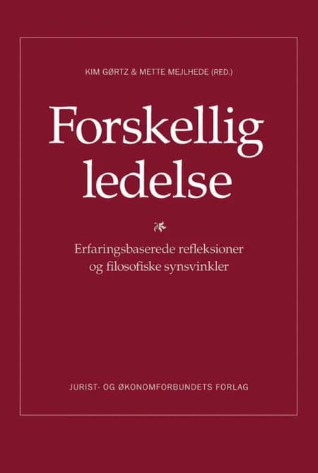 Forskellig ledelse af Kim Gørtz