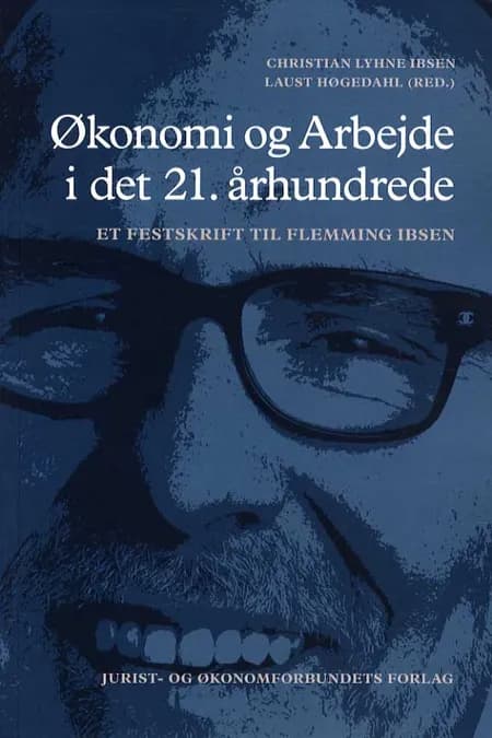 Økonomi og arbejde i det 21. århundrede af Christian Lyhne Ibsen