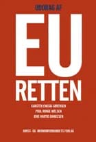 Uddrag af EU-retten 6. udgave af Karsten Engsig Sørensen og Poul Runge Nielsen og Jens Hartig Danielsen