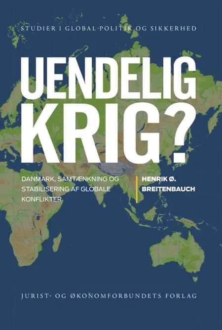 Uendelig krig? af Henrik Ø. Breitenbauch