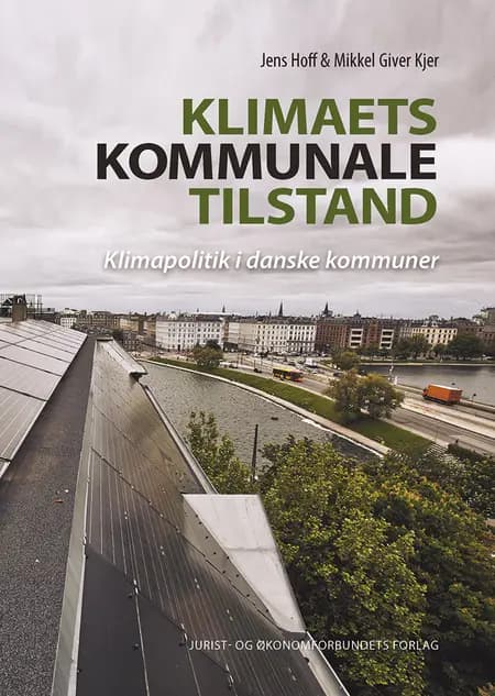 Klimaets kommunale tilstand af Jens Hoff