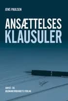 Ansættelsesklausuler af Jens Paulsen