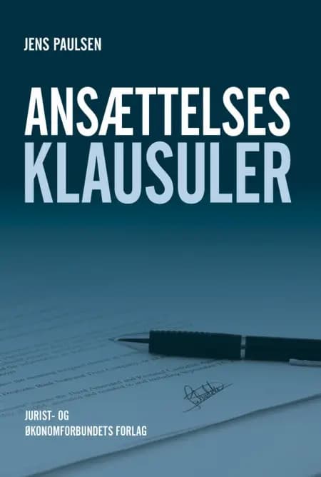 Ansættelsesklausuler af Jens Paulsen
