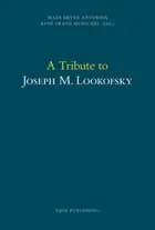 A tribute to Joseph M. Lookofsky