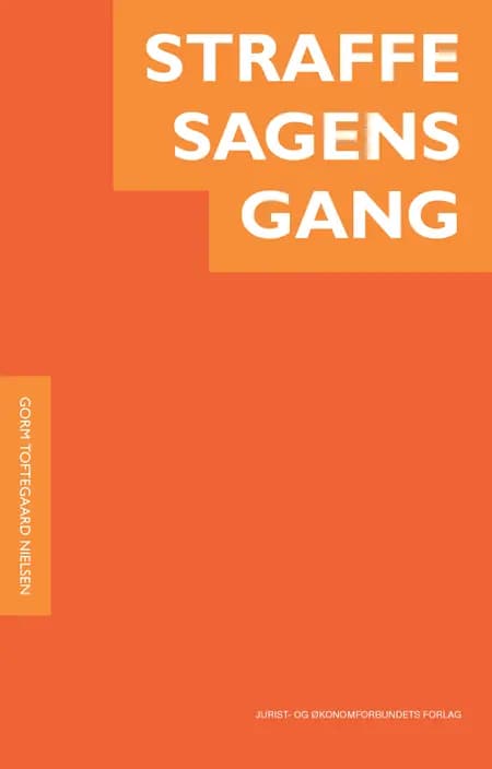 Straffesagens gang af Gorm Toftegaard Nielsen