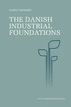 The Danish industrial foundations af Steen Thomsen