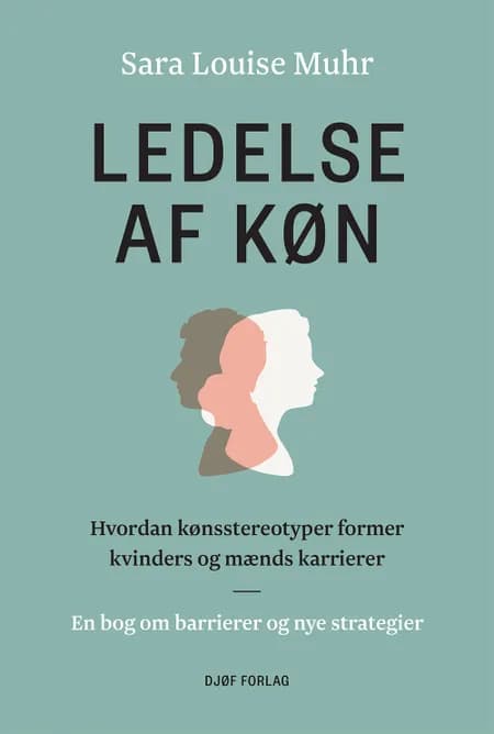 Ledelse af køn af Sara Louise Muhr