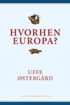 Hvorhen Europa?