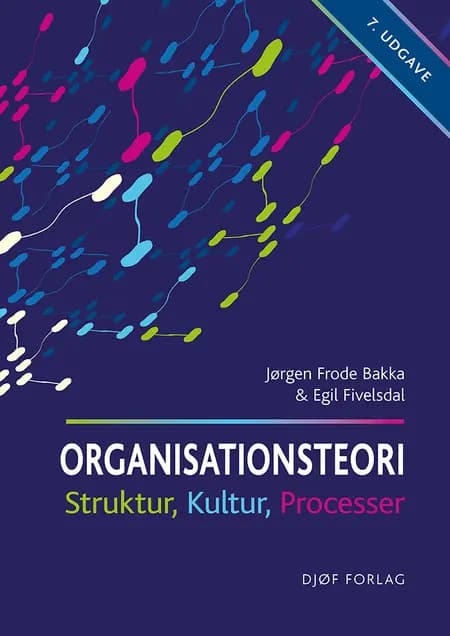 Organisationsteori af Egil Fivelsdal