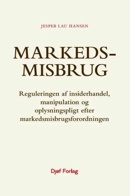 Markedsmisbrug af Jesper Lau Hansen