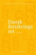 Dansk forsikringsret af Henning Jønsson og Lisbeth Kjærgaard