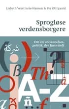 Sprogløse verdensborgere af Per Øhrgaard og Lisbeth Verstraete-Hansen
