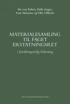 Materialesamling til faget erstatningsret