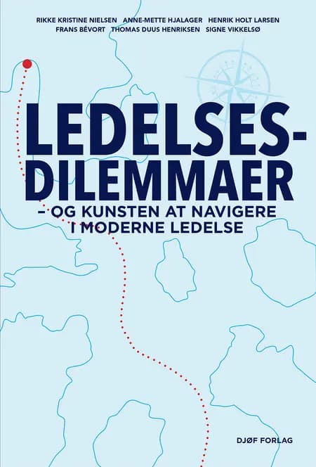 Ledelsesdilemmaer af Henrik Holt Larsen