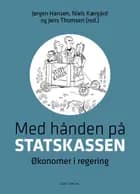 Med hånden på statskassen