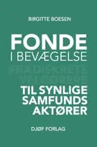 Fonde i bevægelse af Birgitte Boesen