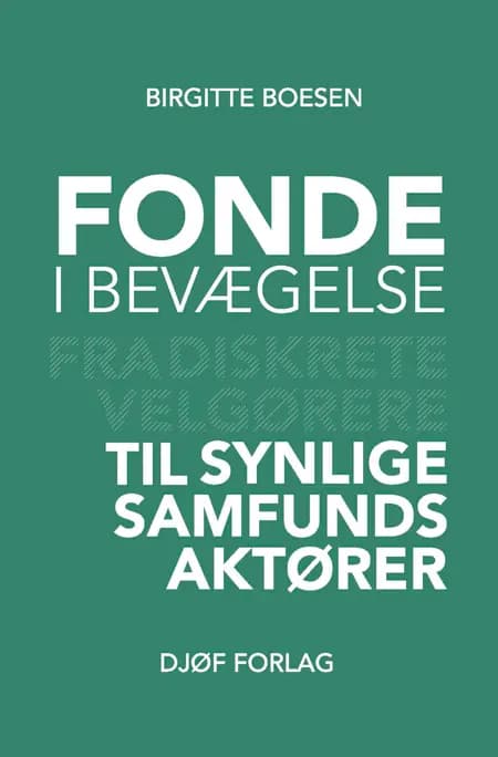 Fonde i bevægelse af Birgitte Boesen