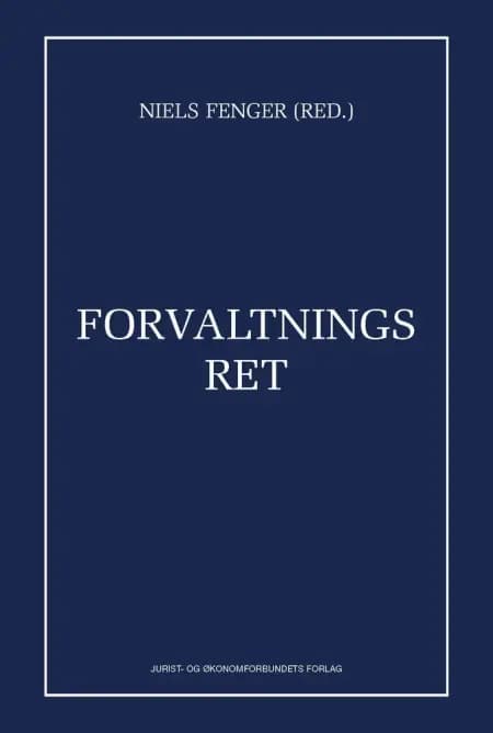 Forvaltningsret af Niels Fenger