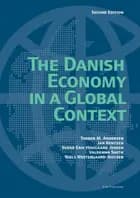 The Danish Economy in a Global af Svend Erik Hougaard Jensen, Niels Westergård-Nielsen og Valdemar Smith