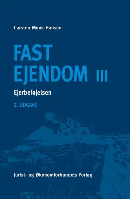 Ejerbeføjelsen af Carsten Munk-Hansen