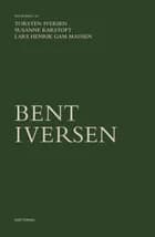 Festskrift til Bent Iversen af Torsten Iversen og Susanne Karstoft og Lars Henrik Gam Madsen