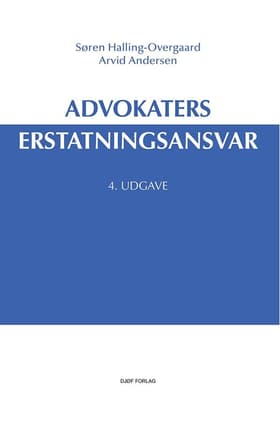 Advokaters erstatningsansvar af Søren Halling-Overgaard