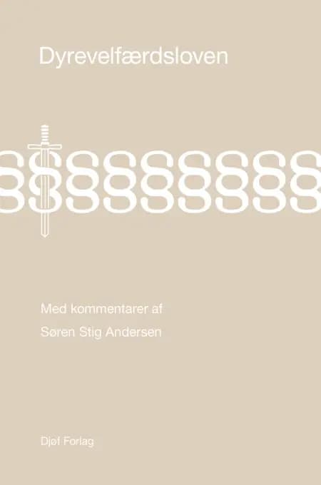 Dyrevelfærdsloven af Søren Stig Andersen