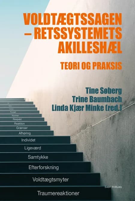 Voldtægtssagen - retssystemets akilleshæl af Trine Baumbach og Linda Kjær Minke