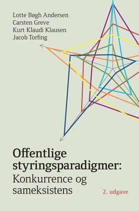 Offentlige styringsparadigmer af Lotte Bøgh Andersen
