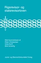 Rigsrevisor- og statsrevisorloven af Peter Christensen og Gitte Korff