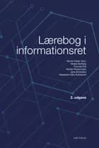 Lærebog i informationsret af Udgivelse på vej af Henrik Udsen, Thomas Riis og Vibeke Borberg
