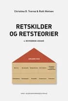 Retskilder og retsteorier af Christina D. Tvarnø og Ruth Nielsen