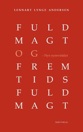 Fuldmagt og fremtidsfuldmagt af af Lennart Lynge Andersen