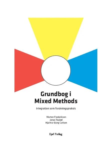 Grundbog i Mixed Methods af Morten Frederiksen