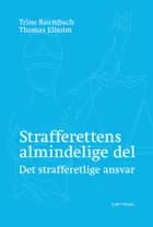 Strafferettens almindelige del af Thomas Elholm og Trine Baumbach