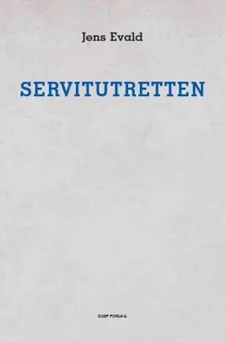 Servitutretten af Jens Evald