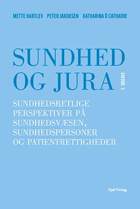Sundhed og jura af Mette Hartlev