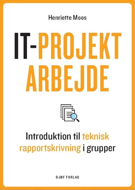 IT-projektarbejde af Henriette Moos