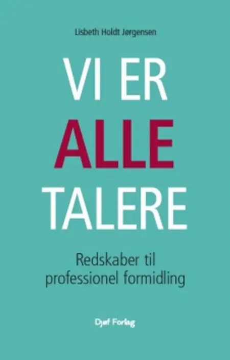 Vi er alle talere af Lisbeth Holdt Jørgensen