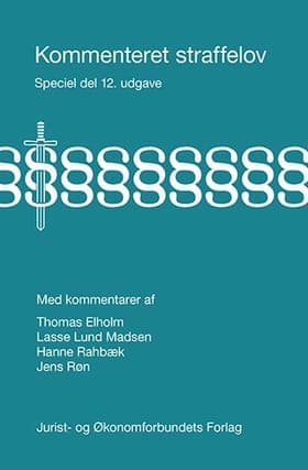 Kommenteret straffelov. Almindelig del af Thomas Elholm