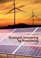 Strategisk investering og finansiering af Michael Hedegaard
