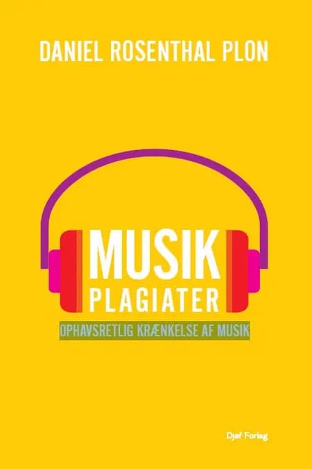 Musikplagiater af Daniel Rosenthal Plon
