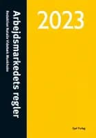 Arbejdsmarkedets regler 2023