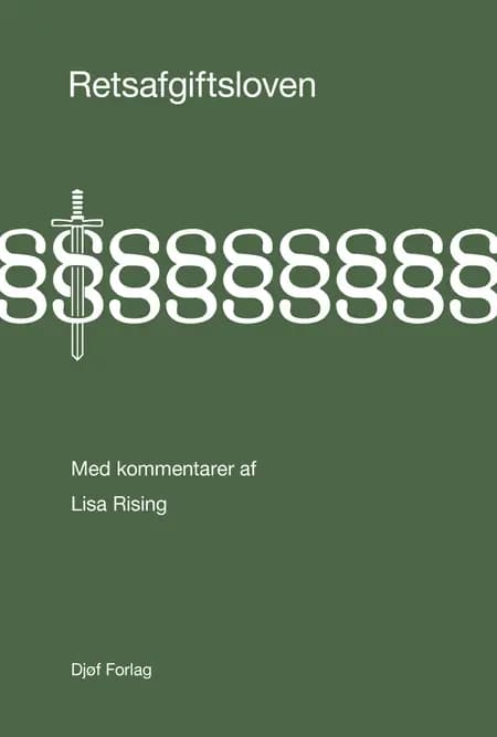 Retsafgiftsloven af Lisa Rising