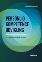 Personlig kompetenceudvikling af Christina Aros og Erik Bagger