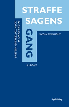 Straffesagens gang af Nicolaj Sivan Holst