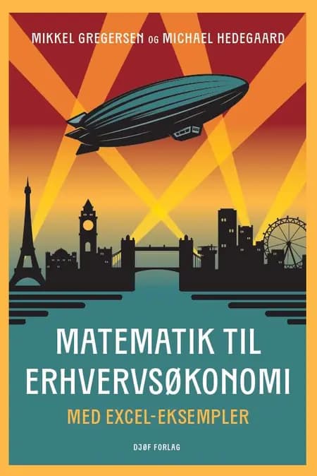 Matematik til erhvervsøkonomi af Mikkel Godt Gregersen