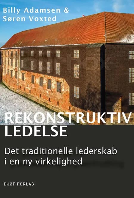 Rekonstruktiv ledelse af Billy Adamsen